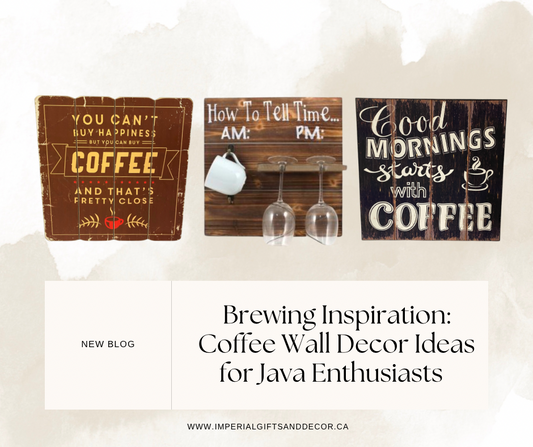 Brewing Inspiration: Coffee Wall Decor Ideas for Java Enthusiasts