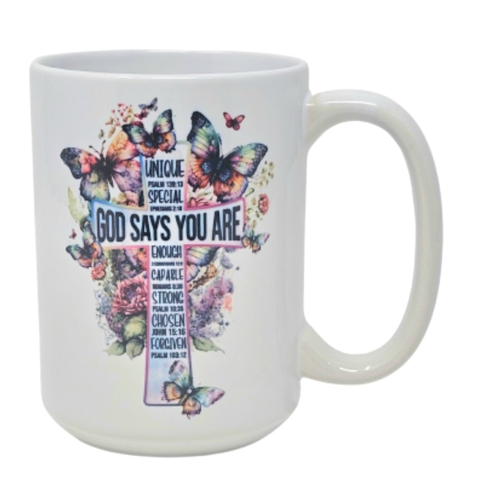 God Says You Are Mug