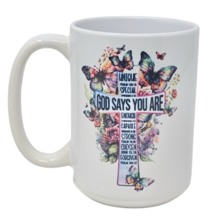 God Says You Are Mug