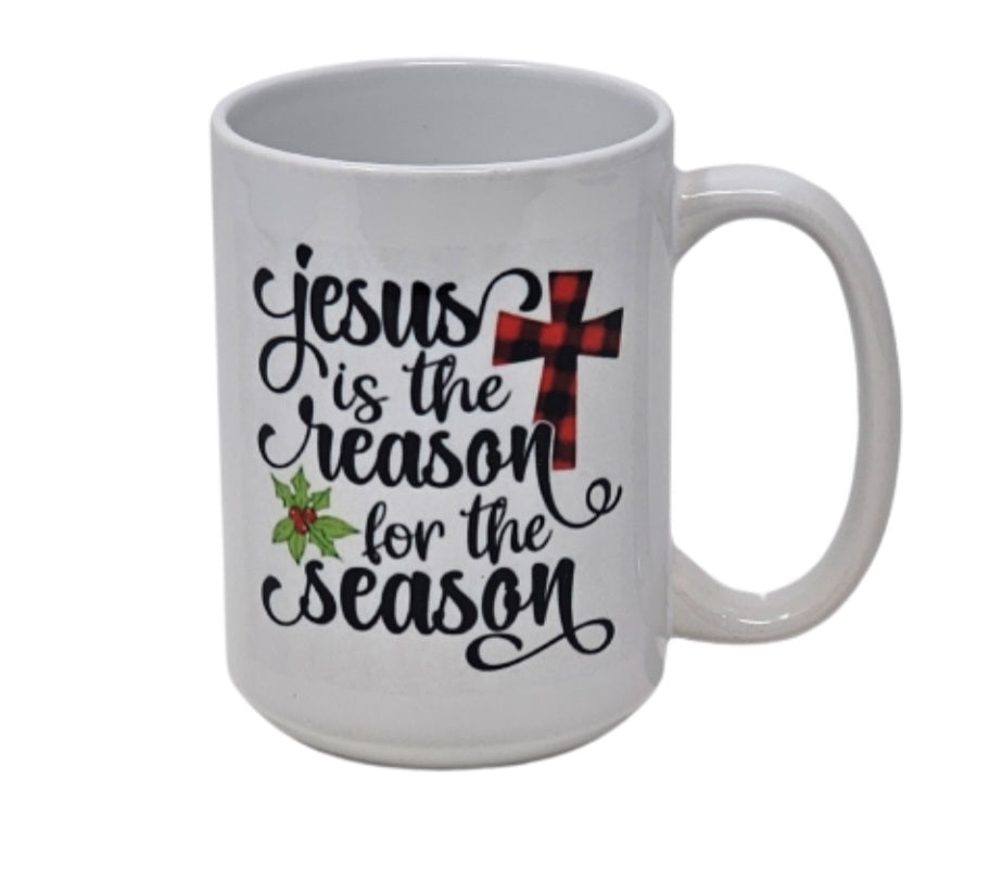 Jesus Is The Reason For The Season Mug
