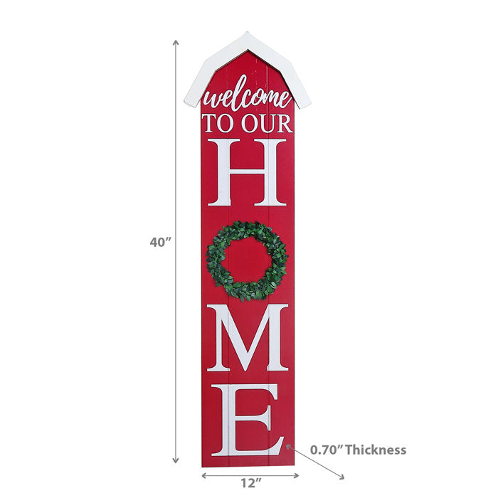 Barn Shaped Vertical Sign Welcome To Our Home
