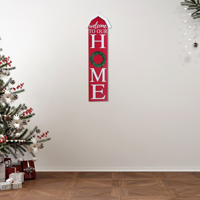 Barn Shaped Vertical Sign Welcome To Our Home