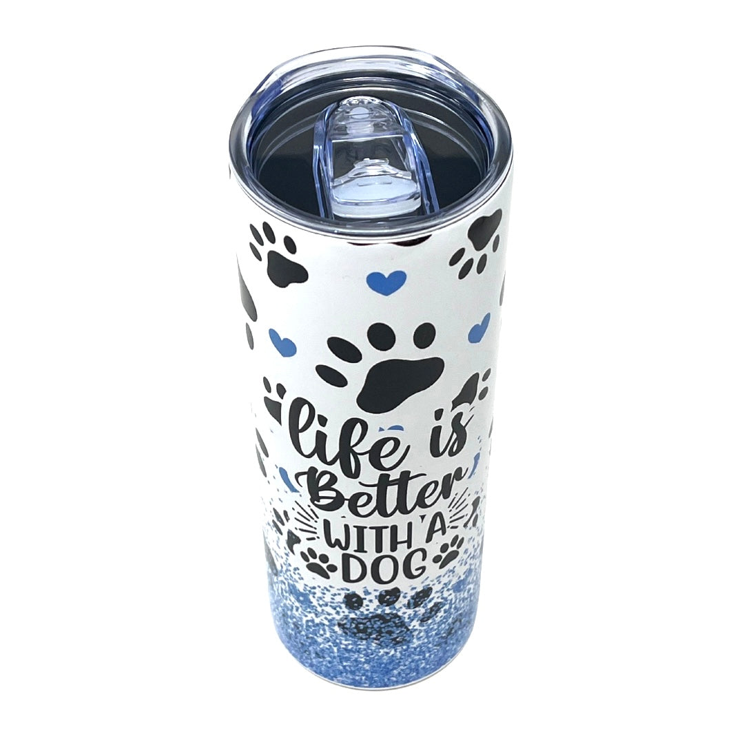 Life Is Better With A Dog Insulated Tumbler With Straw
