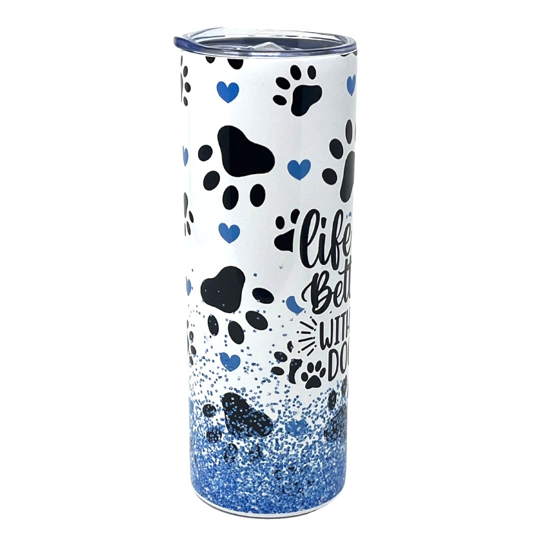 Life Is Better With A Dog Insulated Tumbler With Straw
