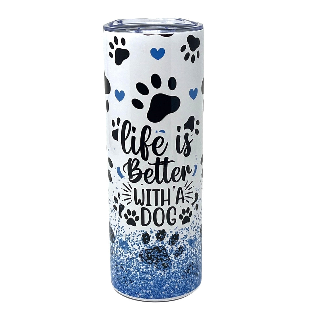 Life Is Better With A Dog Insulated Tumbler With Straw