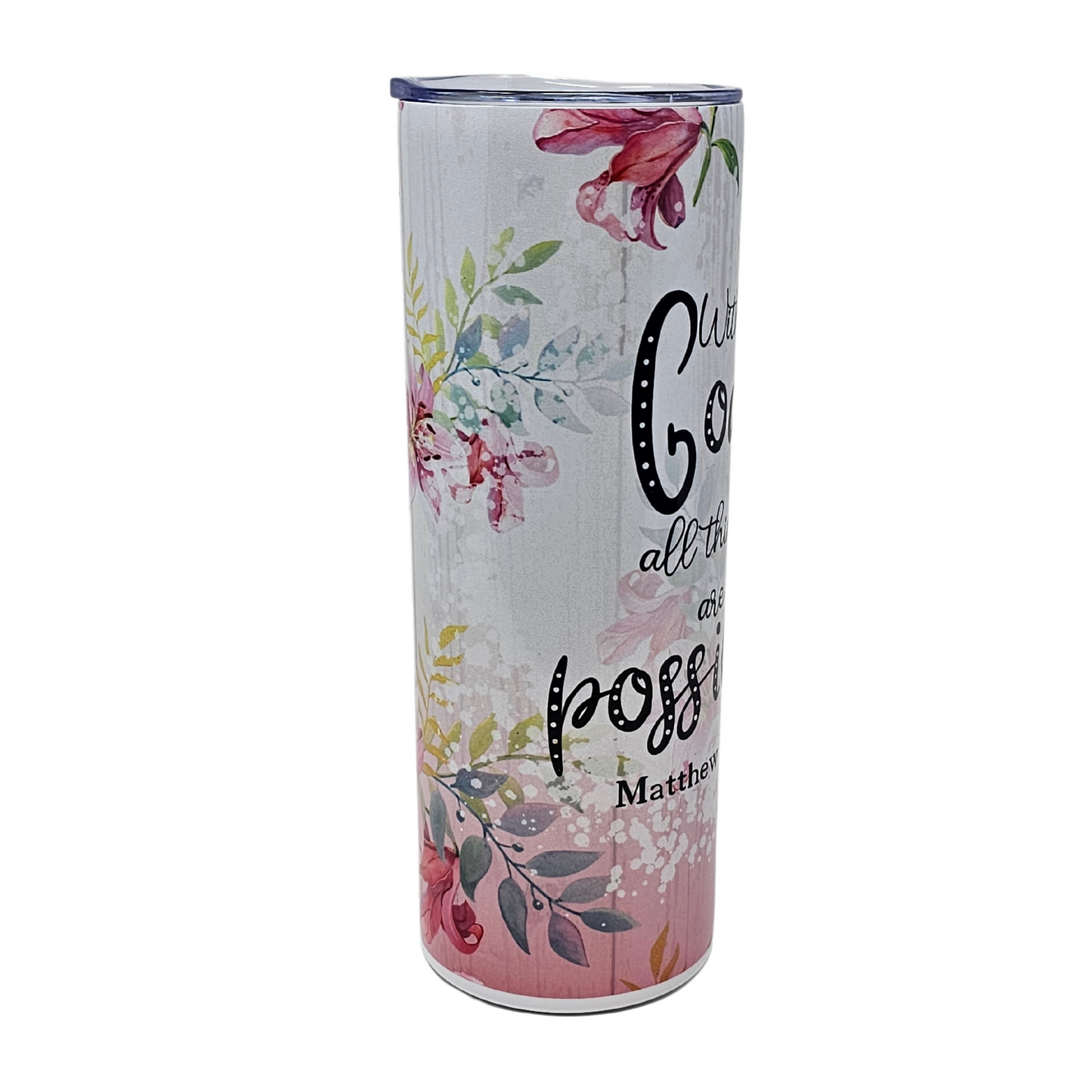 With God All Things Are Possible Insulated Tumbler With Straw