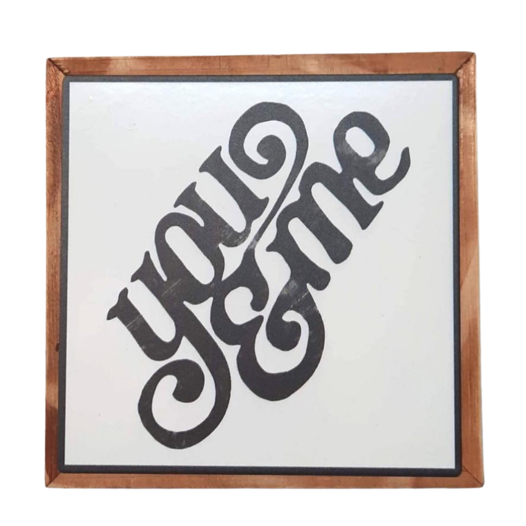 You & Me Sign