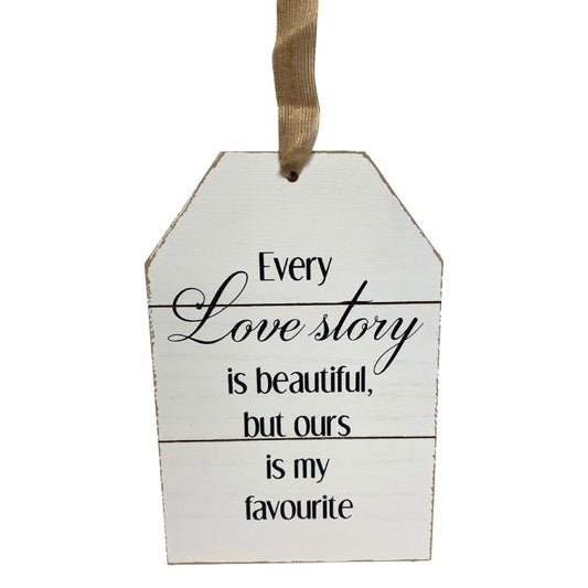 Love Story Hanging Plaque