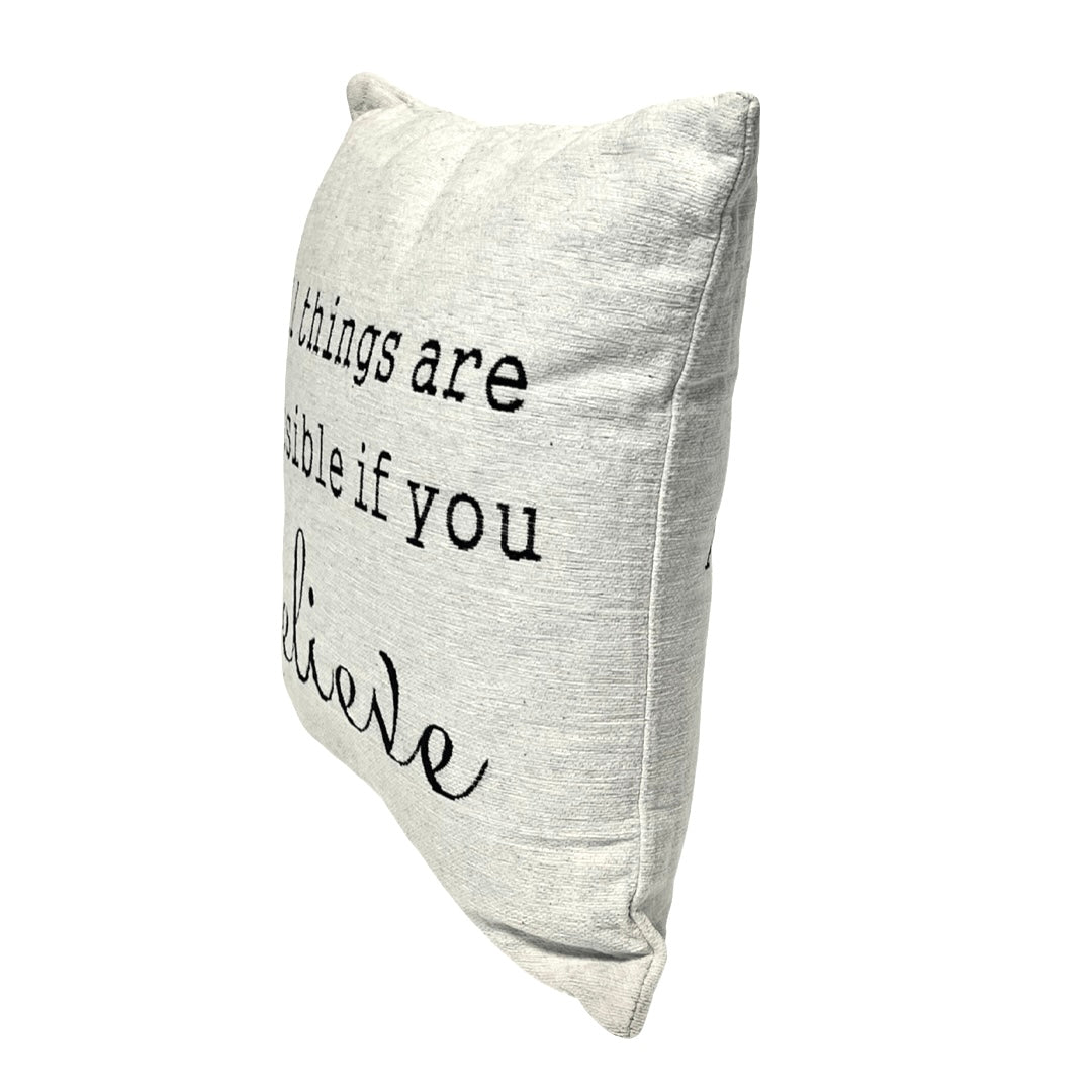 All Things Are Possible Pillow