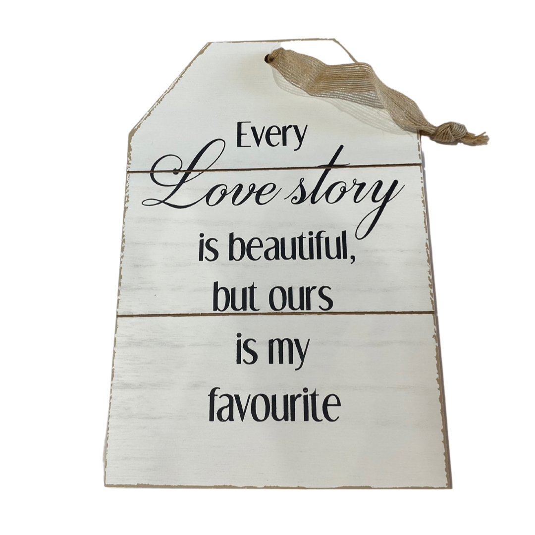 Love Story Hanging Plaque