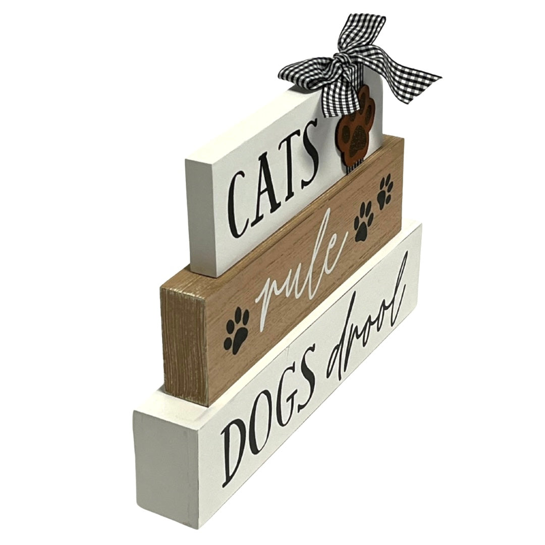 Cats Rule Dogs Drool 3 Tier Block Table Decor