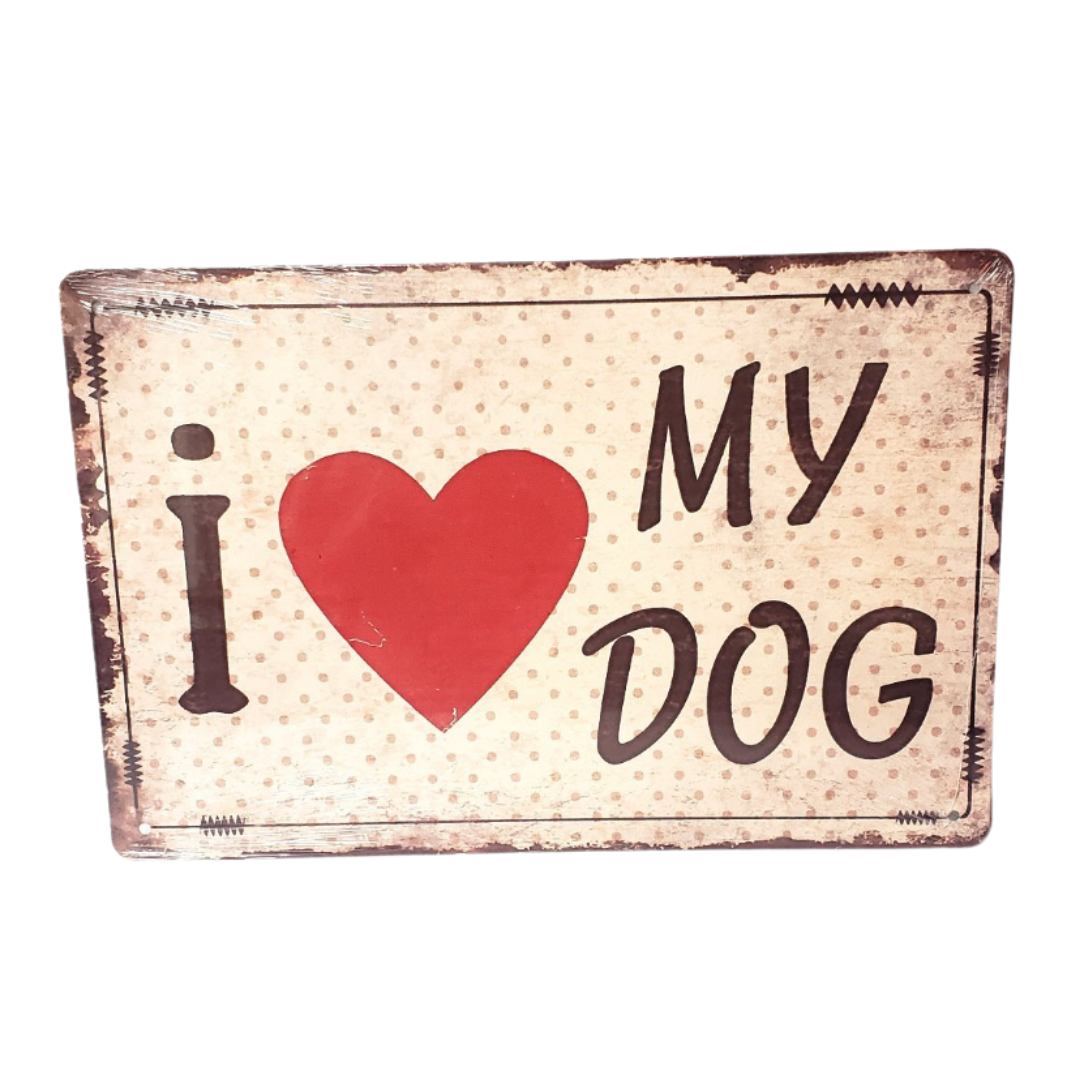 I Heart My Dog Metal Sign