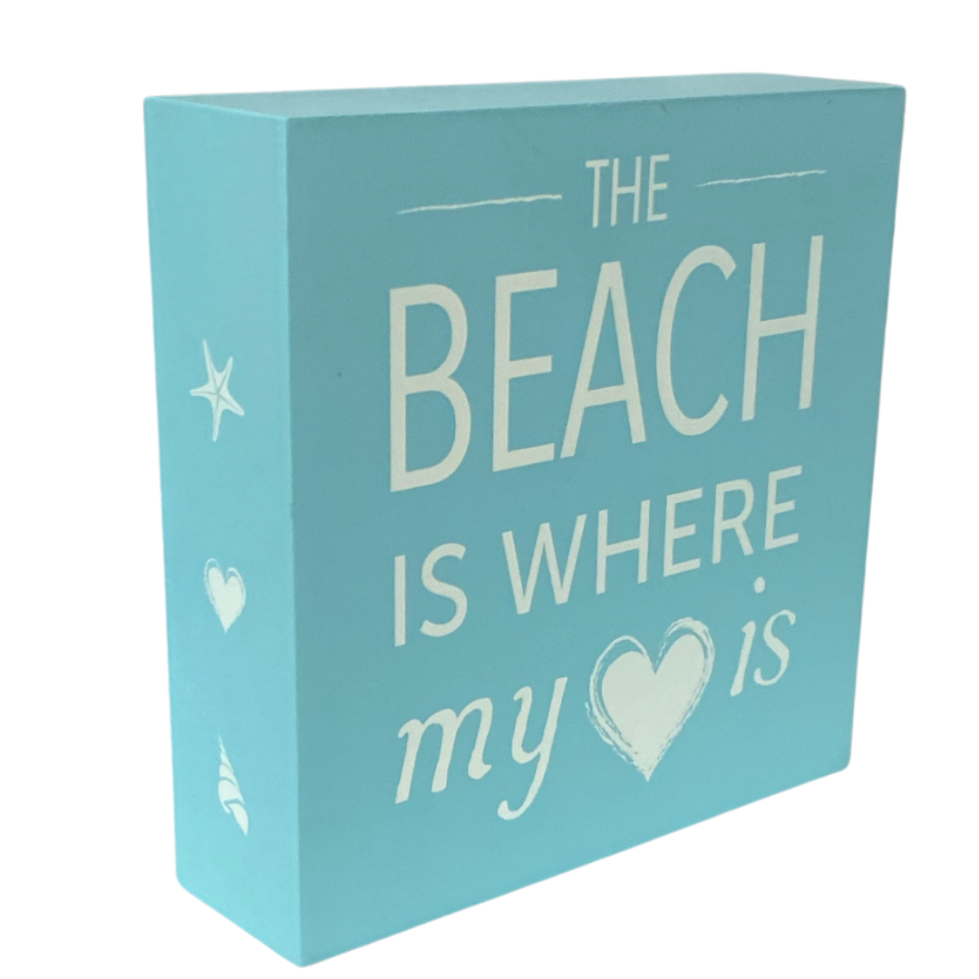 The Beach Is Where My Heart Is Block