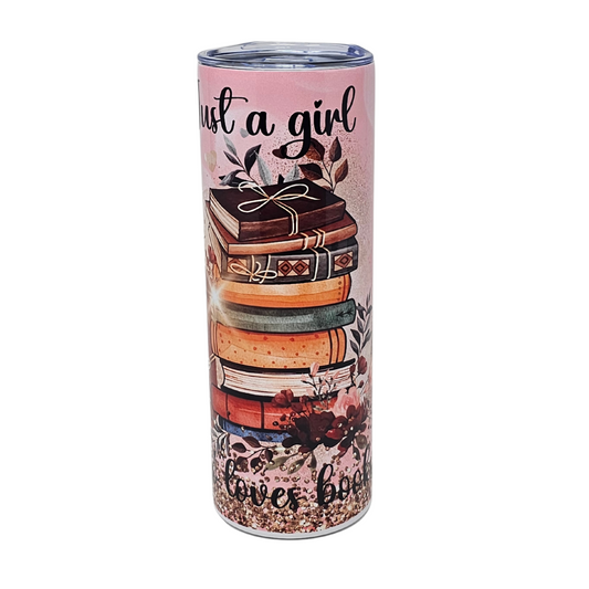 Just A Girl Who Loves Books Insulated Tumbler With Straw