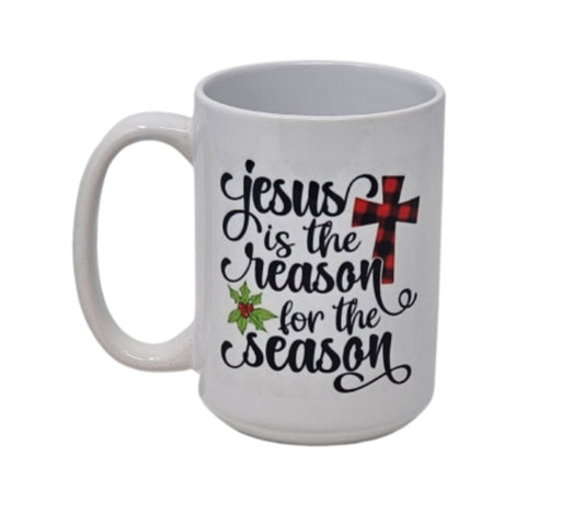 Jesus Is The Reason For The Season Mug