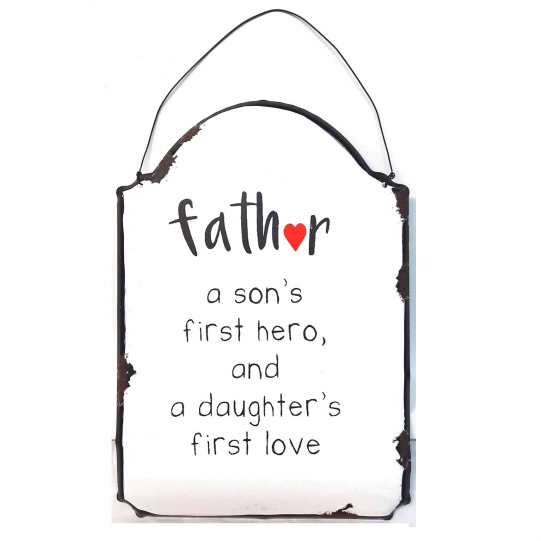 A Father- Metal Hanging Plaque