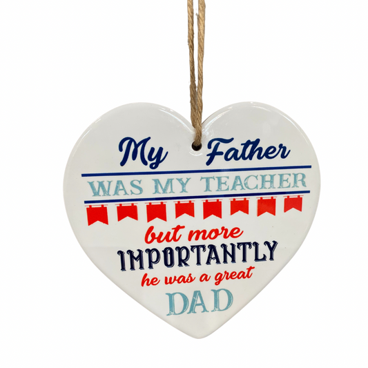 My Father Ceramic Hanging Heart