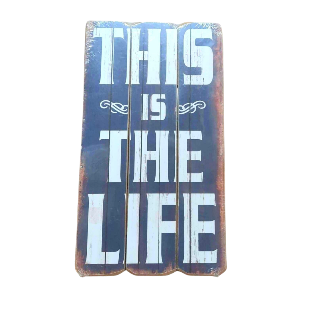 This Is The Life Wood Sign - Imperial Gifts And Decor
