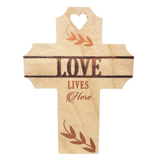 Love Lives Here Wooden Cross