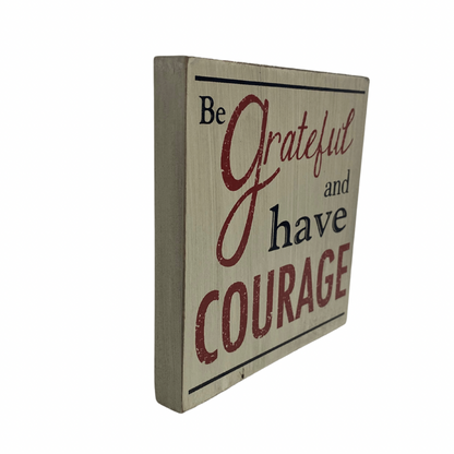 Be Grateful Wooden Sign