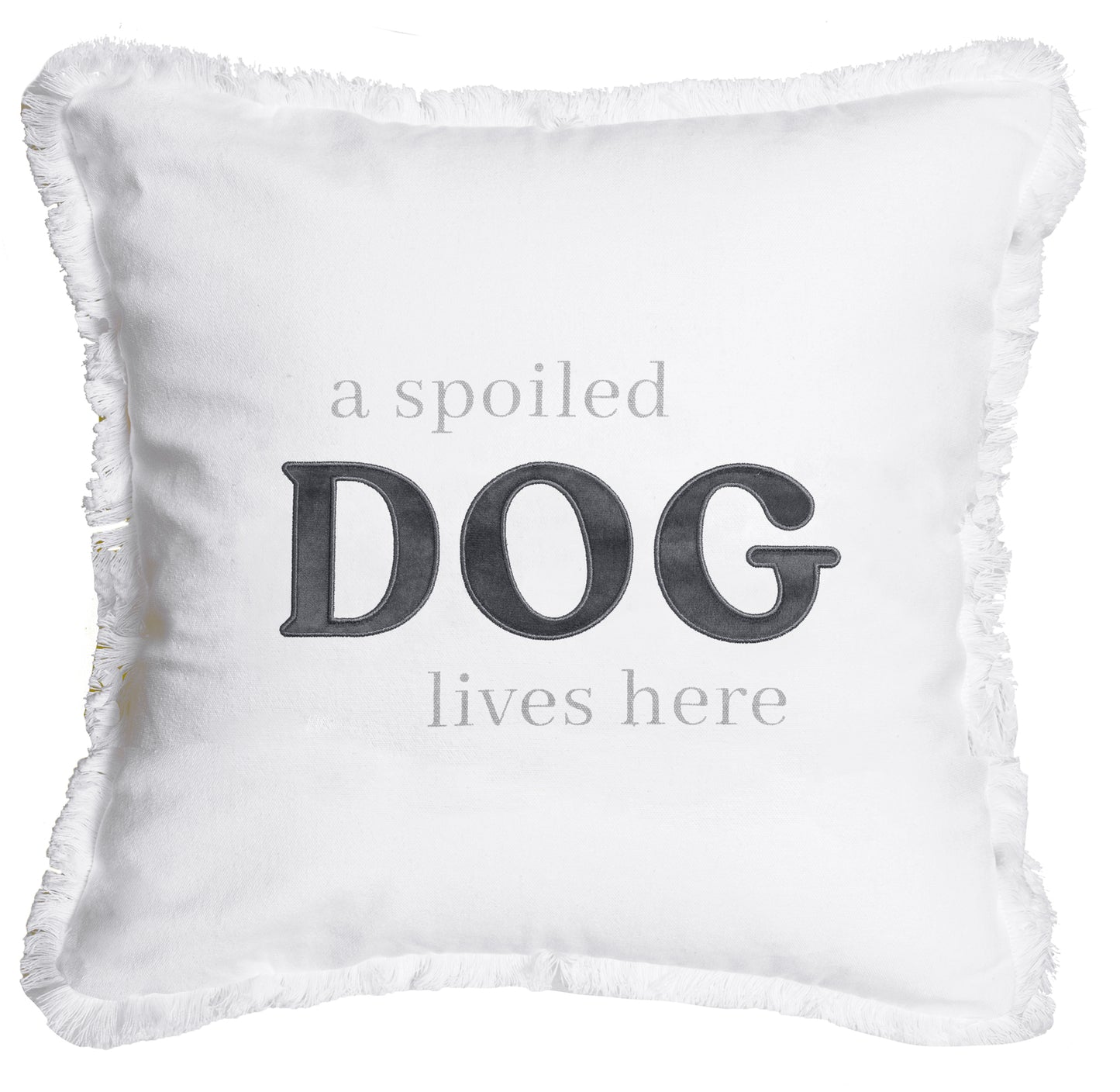 Spoiled Dog Pillow