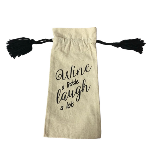 Wine A Little, Laugh A Lot Bottle Bag