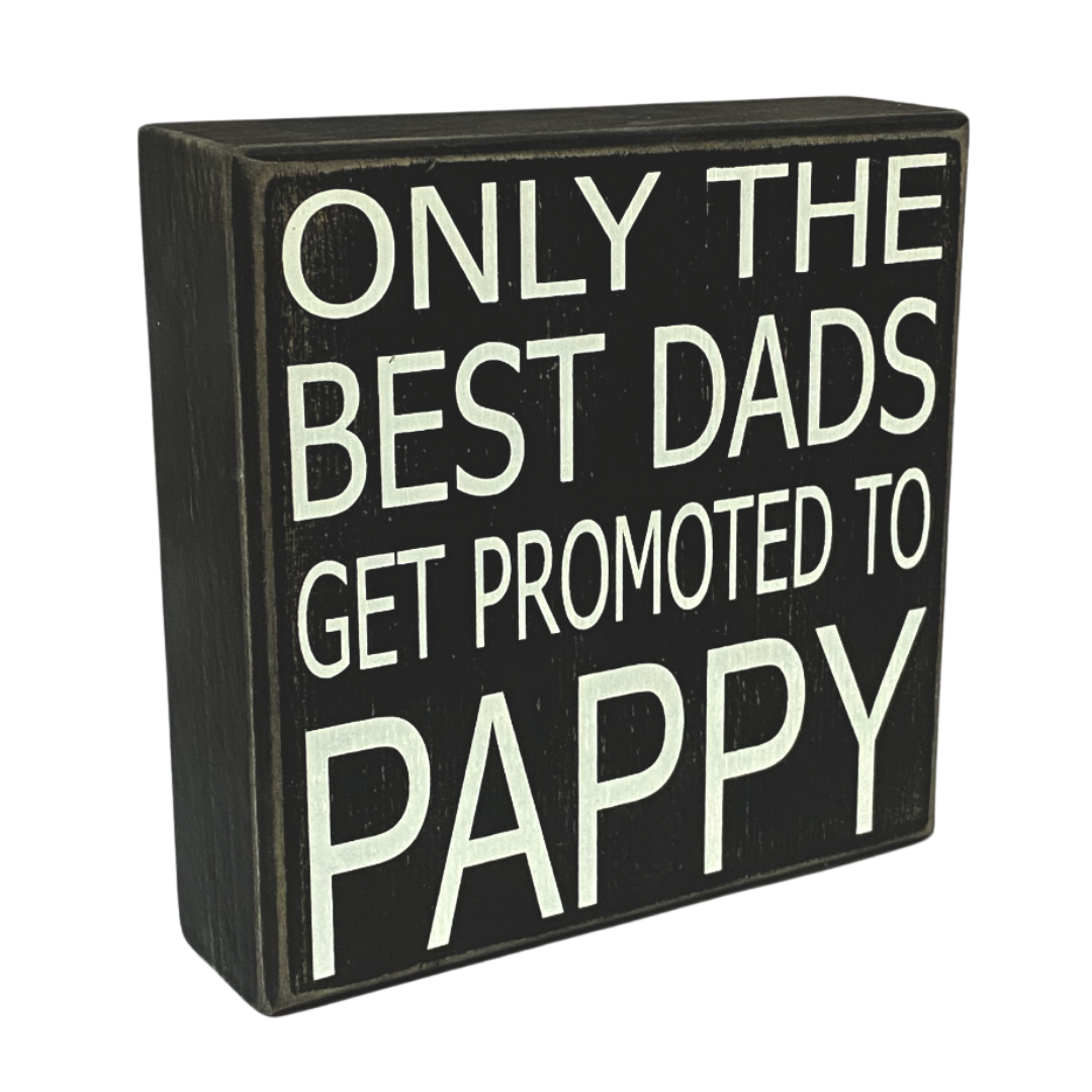 Pappy Wooden Sign
