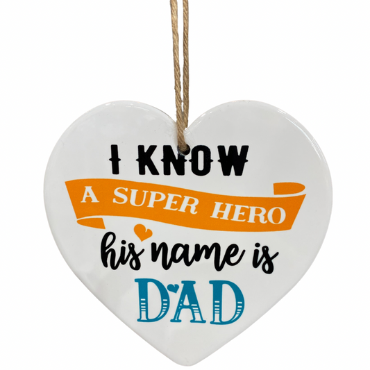 His Name Is Dad Ceramic Hanging Heart