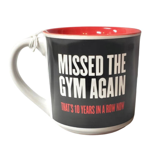 Missed The Gym Again Mug