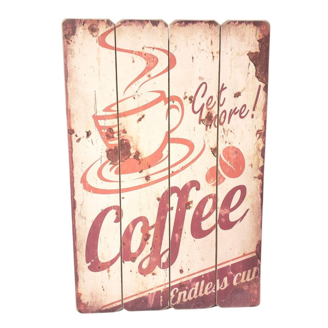 Get More Coffee Slat Sign