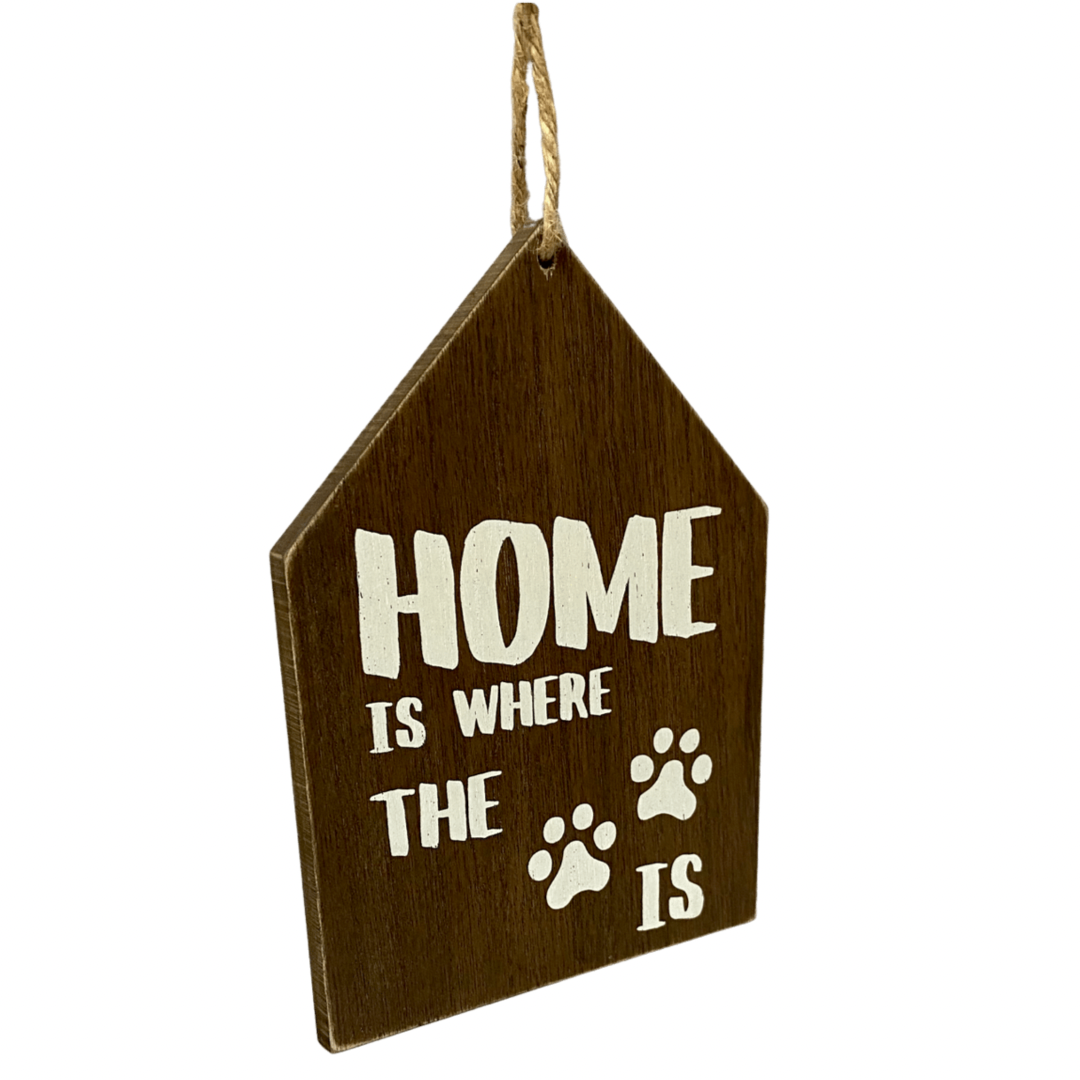 Home Is Where The Paws Is Wooden Hanging Sign