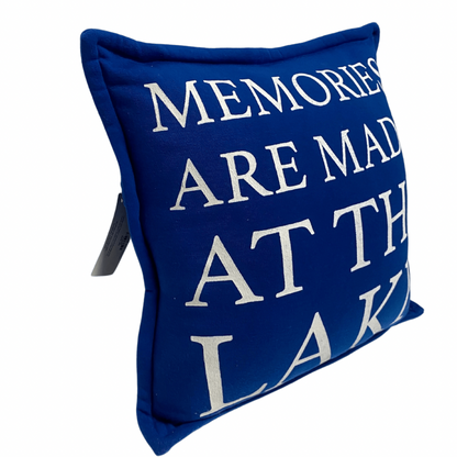 Memories Are Made At The Lake Pillow