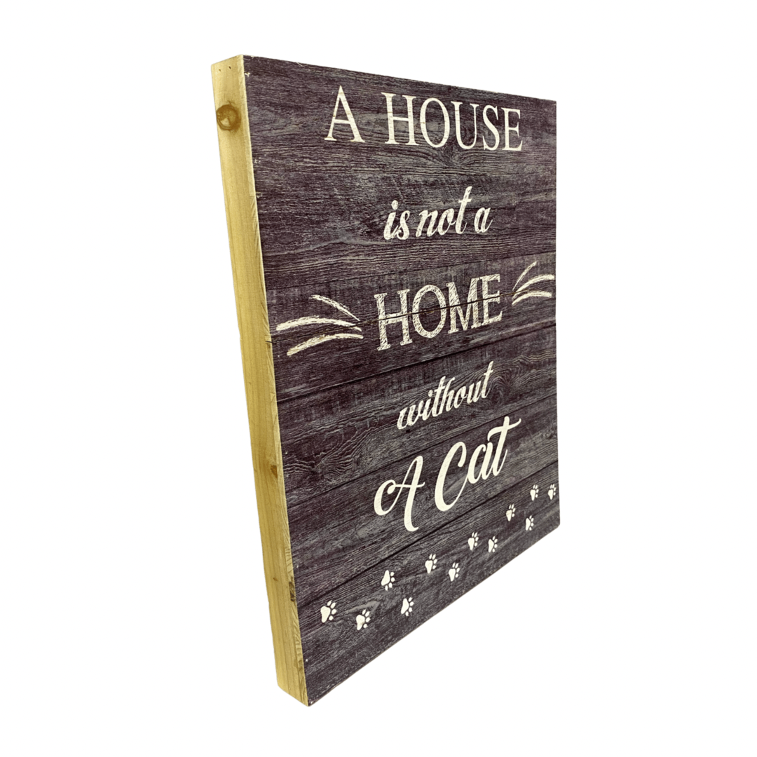Without A Cat Wooden Wall Plaque