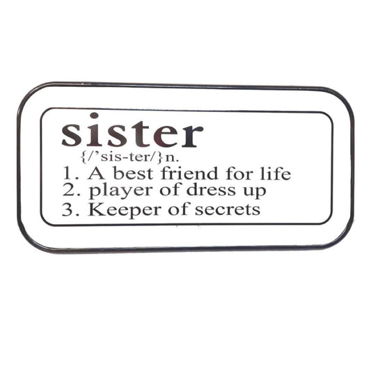 Sister Metal Sign