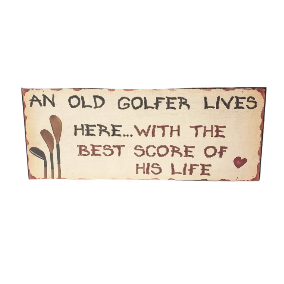 An Old Golfer Wooden Sign