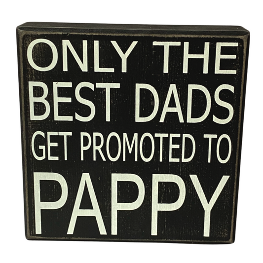 Pappy Wooden Sign