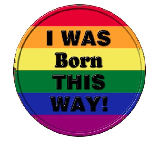 Born This Way Embossed Sign - Imperial Gifts And Decor