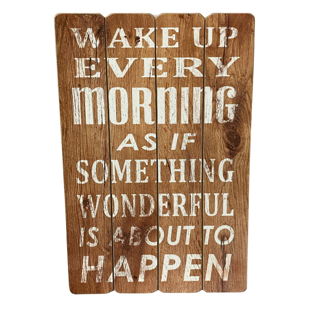 Wake Up Every Morning Wooden Wall Art