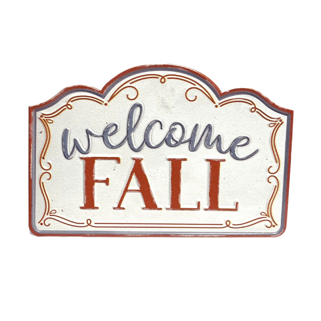 Welcome Fall Metal Standing Sign