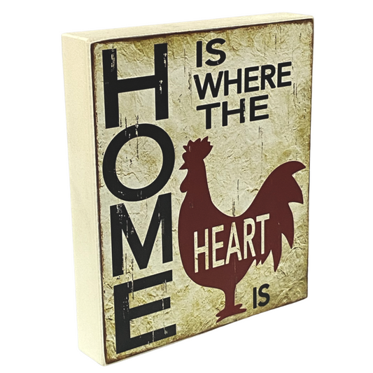 Home Is Where The Heart Is Sign