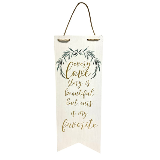 Love Story Hanging Plaque