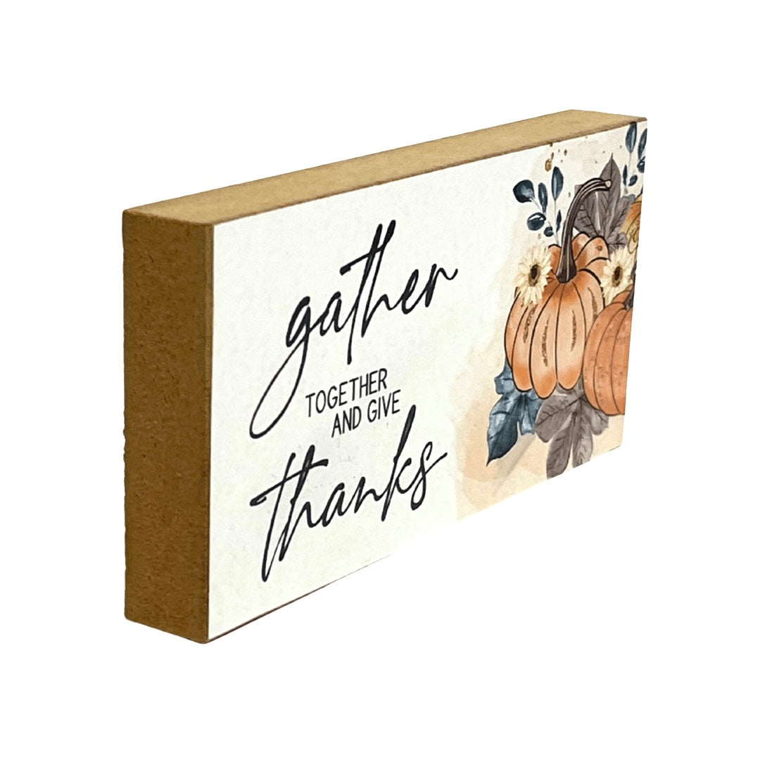 Gather & Give Thanks Wooden Block