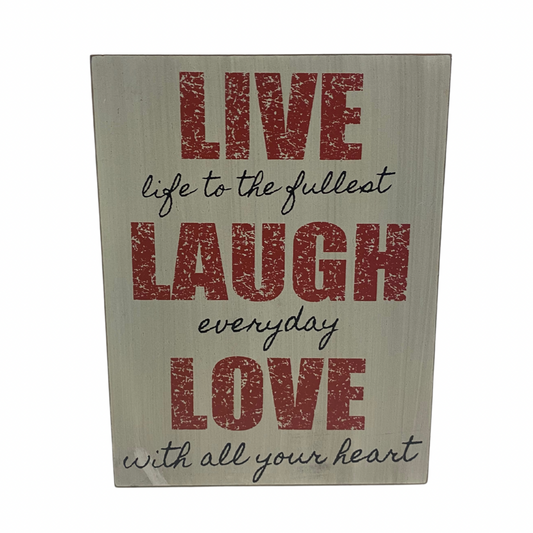 Live Laugh Love Wooden Sign
