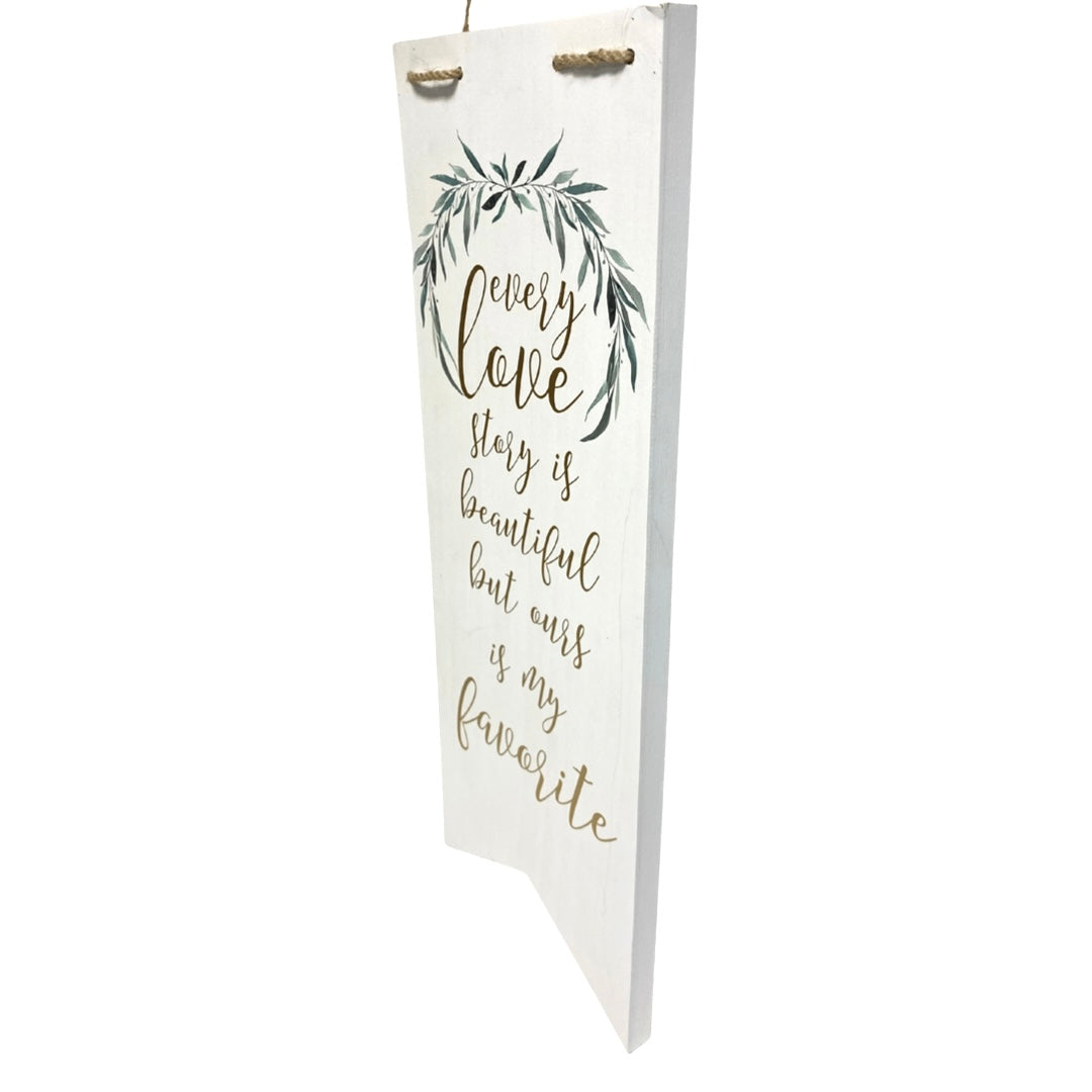 Love Story Hanging Plaque