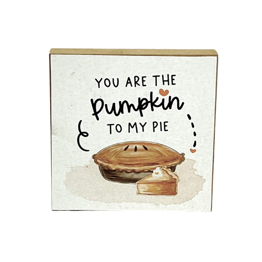 Pumpkin Pie Wooden Block Sign